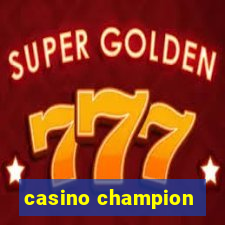 casino champion